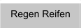 Regen Reifen